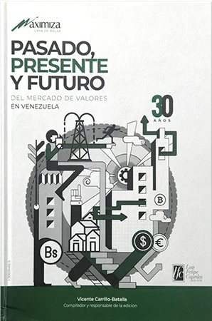 Pasado, presente y futuro del mercado de valores en Venezuela